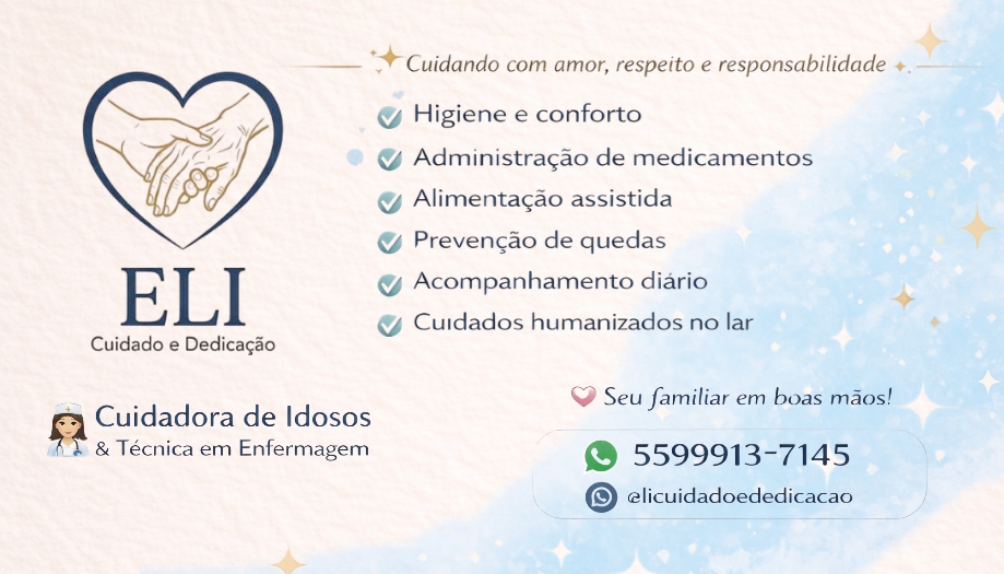 ELI CUIDADORA DE IDOSOS E TÉCNICA EM ENFERMAGEM